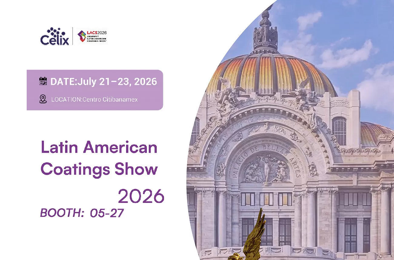 Temui Celix Cellulose di Latin America Coatings Show — Booth 5-27